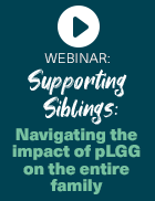 Video thumbnail: Episode 4: Supporting Siblings: Navigating the Impact of pLGG on the Entire Family